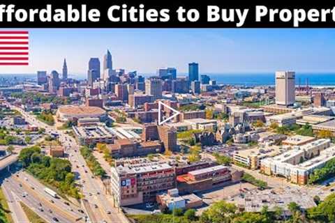 15 Affordable Cities to Buy Property (House) in USA