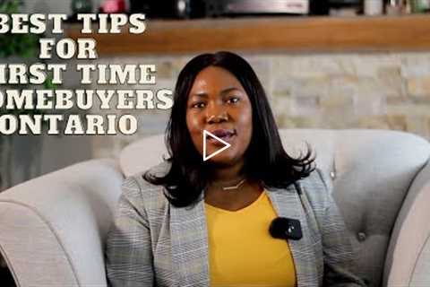 First Time Home Buyers Tips 2022 Ontario | Canada