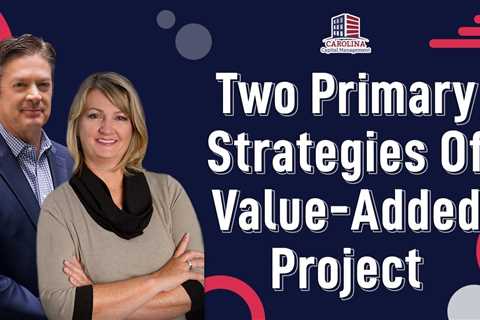 Two Primary Strategies Of Value-Added Project
