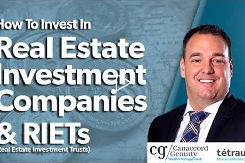 How To Invest in Real Estate & REITS Real Estate Investment Trusts