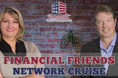 Financial Friends Network Cruise #24