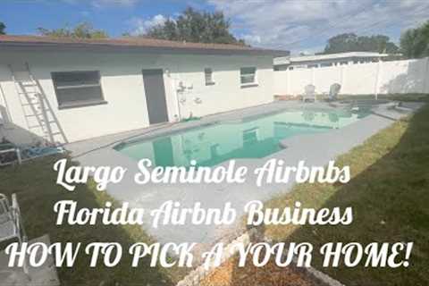 How to pick an Airbnb property in 2022! Largo | Seminole | Florida INVESTORS MUST WATCH!