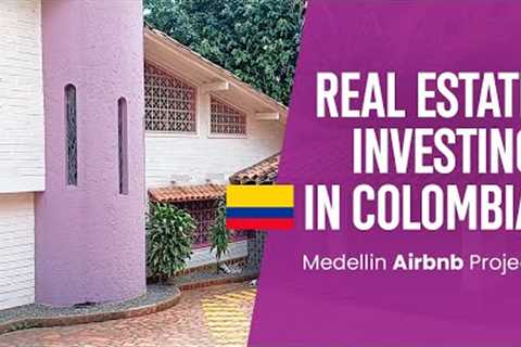 Medellin Airbnb Project | Real Estate Investing in Colombia