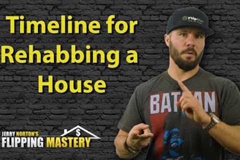 Creating a Rehab Timeline When Flipping Houses