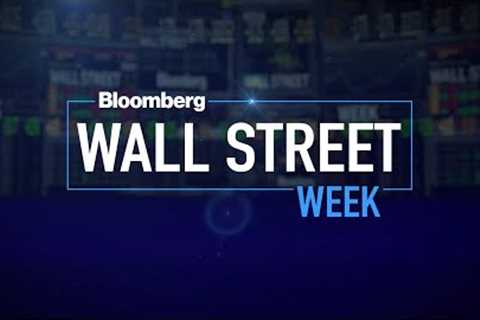 Wall Street Week - Full Show (12/09/2022)