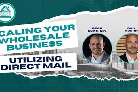 Scaling Your Wholesale Business Utilizing Direct Mail