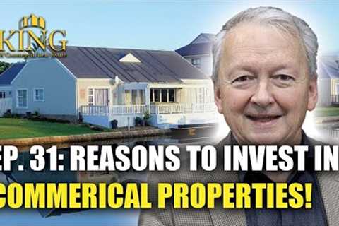 7 Reasons to Invest in Commercial Properties!
