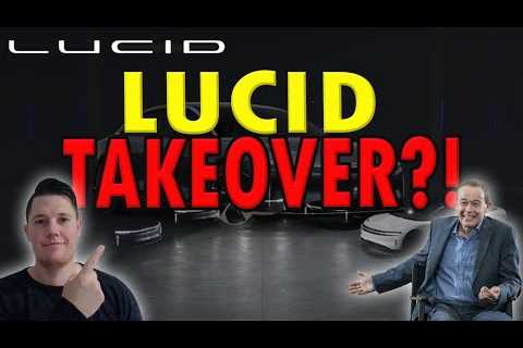 🔴 Lucid TAKEOVER by PIF 💰💰 What it Would Mean 🚀 Lucid Investors Must Watch