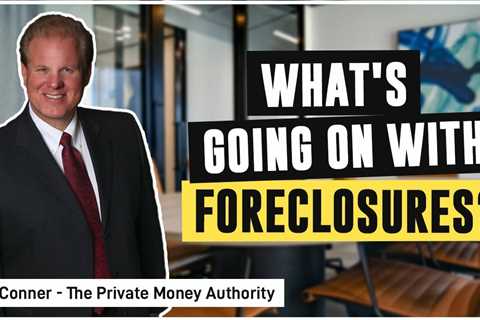 What’s Going On With Foreclosures? Real Estate Investing with Jay Conner