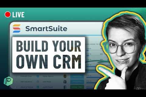 How to Build a CRM to Manage Prospects & Client Contracts in SmartSuite