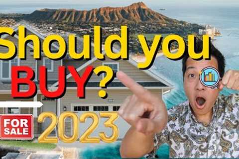 Is NOW the Time to Buy a Home on Oahu? Here''s Why in 2023