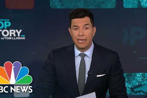 Top Story with Tom Llamas – June 27 | NBC News NOW