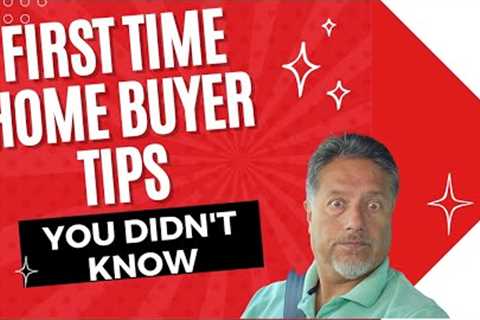 First Time Home Buyer Tips Part 2