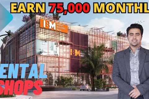 Secure Your Future Today: Invest 5 Million and Enjoy 75,000 Monthly Rent! Imarat Builder''s Mall