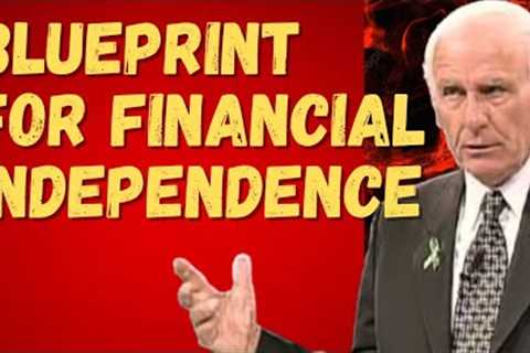 How to Achieve Financial Independence with Jim Rohn''s Strategies
