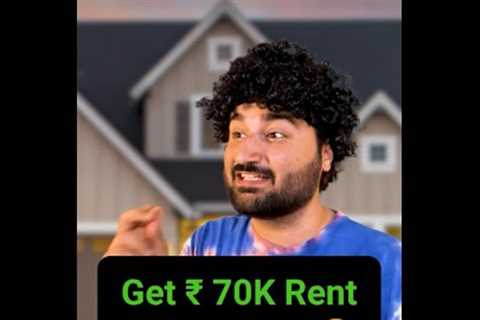 My rental income is Rs 70,000 per month!