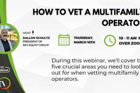How to Vet a Multifamily Operator