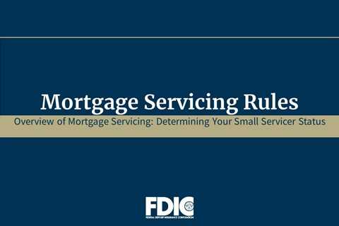 Overview of Mortgage Servicing: Determining Your Small Servicer Status