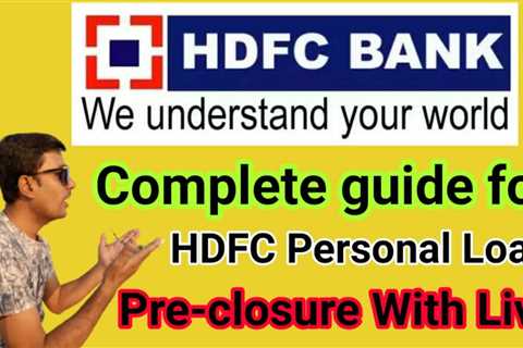 How To Close HDFC Personal Loan Online|HDFC Personal Loan Closure Procedure | HDFC Loan Payment 2023
