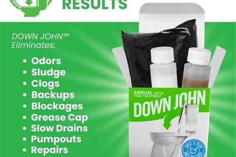 Down John (Once-A-Year) Septic Tank Treatment Review