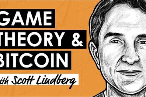 Game Theory and Bitcoin w/ Scott Lindberg (BTC140)