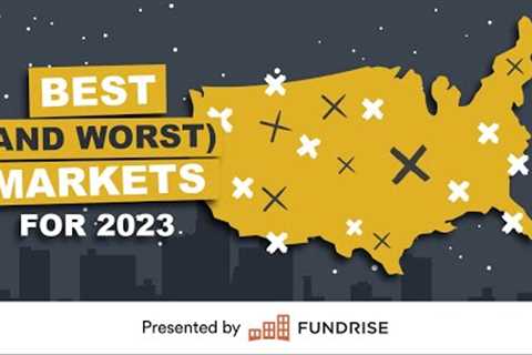 The 8 Worst and BEST Housing Markets of 2023