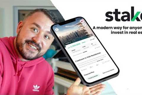 Investing in Property in Dubai with Stake App!
