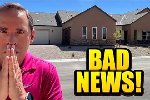 Las Vegas Homes For Sale - Bad News!