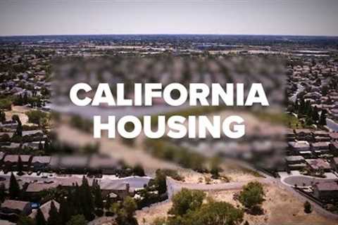 California Housing: A look at problems and possible solutions
