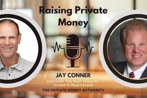 How To Get The Best Private Money Financing With Rod Wilson & Jay Conner