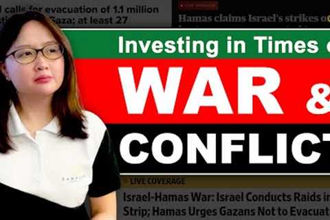 INVESTING IN TIMES OF WAR & CONFLICT - What to do with your investments?