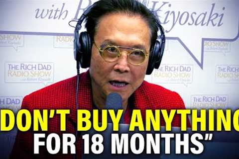 What''s Coming Is WORSE Than a Recession — Robert Kiyosaki''s Last WARNING