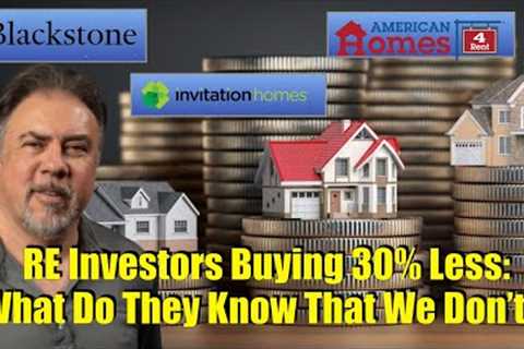 RE Investors Purchase 30% Less Homes - What Do They Know That We Don''t - Housing Bubble 2.0
