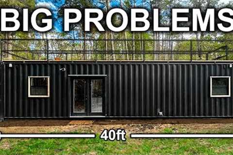 The Harsh Reality Of Living in a Container Home (1 Year Review)
