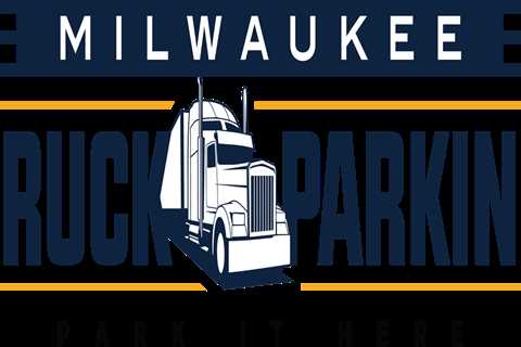 Milwaukee Truck Parking : 