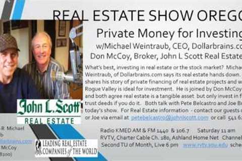 Real Estate Medford, Private Money Investing