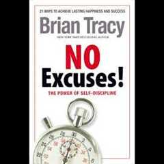 No Excuses Audiobook,  by Brian Tracy  - 2022 self improvement