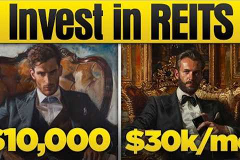 Invest 10k in the top 3 REITS! Watch What Happens!