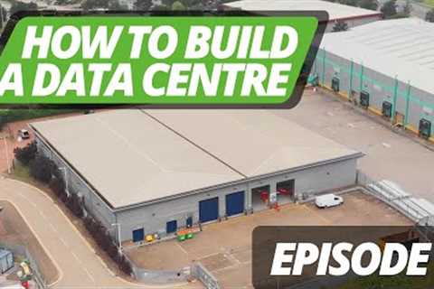 HOW TO BUILD A DATA CENTRE - Introduction - Episode 1 (NEW DA2)