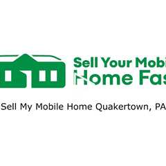 Sell My Mobile Home Quakertown, PA - Sell Your Mobile Home Fast Company - 570-775-5777