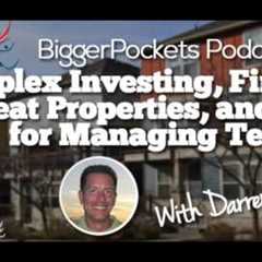 Duplex Investing, Finding Great Properties, and Tips for Managing Tenants | BP Podcast 048