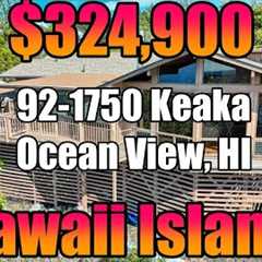 Offered at $324,900. 92-1750 Keaka, Ocean View, Big Island Hawaii Real Estate: MLS#719891