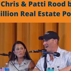 How Chris Rood & Patti Rood built a $45 Million Real Estate Portfolio & several 7 Figure..