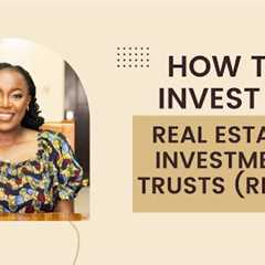 INTRODUCTION TO REITS || HOW TO INVEST IN REAL ESTATE INVESTMENT TRUSTS IN KENYA