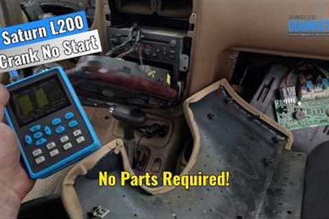 2002 Saturn L200 - Crank No Start, Diag & Fix! No Parts Required!