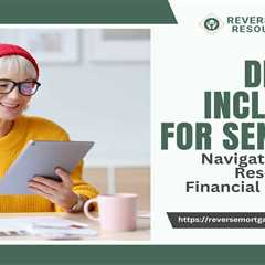 Digital Inclusion for Seniors: Navigating Online Resources for Financial Education