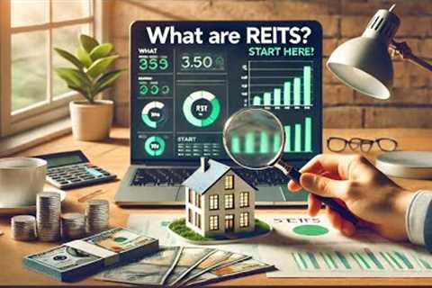 What are REITs? A Beginner''s Guide to Real Estate Investment Trusts