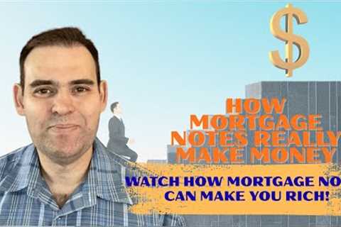 How Investors Make Money with Mortgage Notes (Explained Simply!)