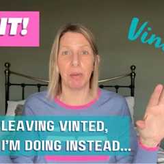 Why I'm Quitting Vinted For Good | Vinted Pro Fiasco |  Vintage Seller UK