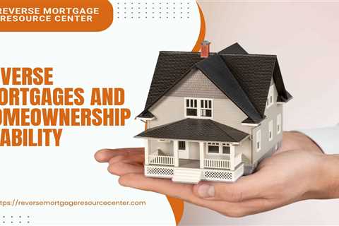 Reverse Mortgages and Homeownership Stability